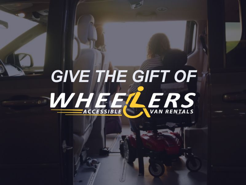 Give the Gift of Wheelers graphic showing wheelchair van passenger